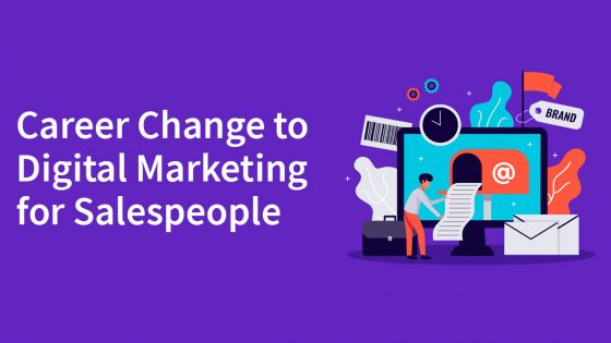 Career-Change-to-Digital-Marketing-for-Salespeople