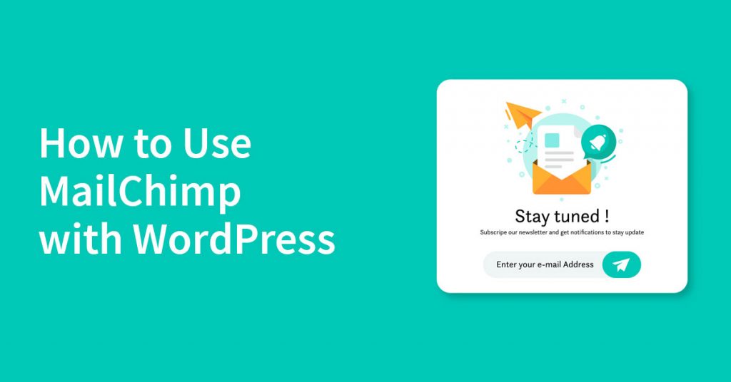 How-to-use-mailchimp-with-wordpress