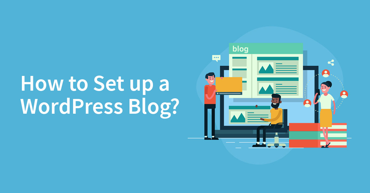 How-to-set-up-a-wordpress-blog